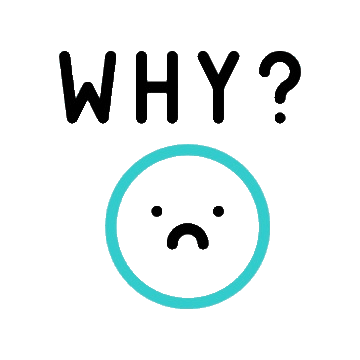 why?